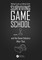 Surviving Game School...and the Game Industry After That