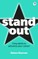 Stand Out