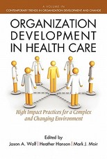 Organization Development in Healthcare