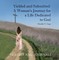 Yielded and Submitted: Prayers and Journal