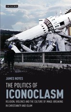 Politics of Iconoclasm, The