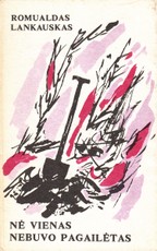 Nė vienas nebuvo pagailėtas