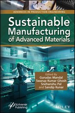 Sustainable Manufacturing of Advanced Materials