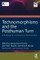 Technomorphisms and the Posthuman Turn