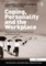 Coping, Personality and the Workplace