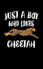 Just A Boy Who Loves Cheetah