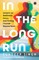 In the Long Run