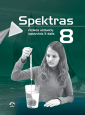 Spektras 8. Užduočių sąsiuvinis 8 klasei, 2 dalis