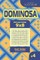 Sudoku Dominosa - 200 Logic Puzzles 9x8 (Volume 4)