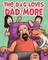 The Dog Loves Dad More
