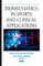 Biomechanics in Sports and Clinical Applications