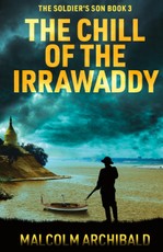 Archibald, M: Chill of the Irrawaddy