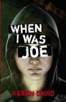 When I Was Joe