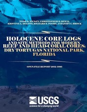 Holocene Core Logs and Site Methods for Modern Reef and Head-Coral Cores