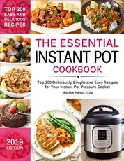 The Essential Instant Pot Cookbook