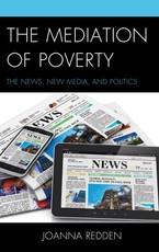 The Mediation of Poverty