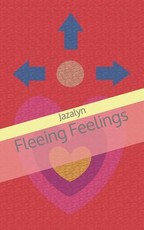 Fleeing Feelings