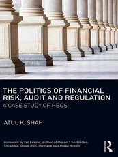 The Politics of Financial Risk, Audit and Regulation