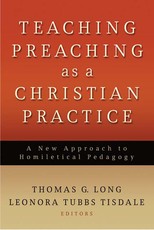 Teaching Preaching as a Christian Practice