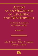 Action As An Organizer of Learning and Development
