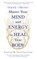 Master Your Mind to Heal Your Body