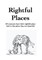 Rightful Places