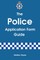 The Police Application Form Guide