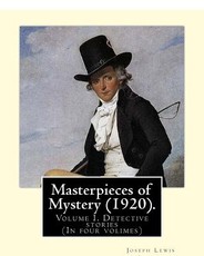 Masterpieces of Mystery (1920). By