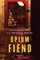 Opium Fiend