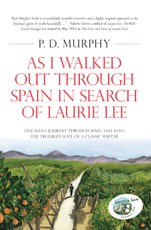 As I Walked Out Through Spain in Search of Laurie Lee