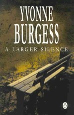 A Larger Silence