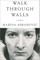 Walk Through Walls