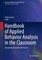 Handbook of Applied Behavior Analysis in the Classroom