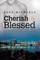 Cherish & Blessed