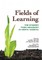 Fields of Learning