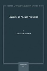 Grecisms in Ancient Armenian