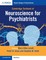 Cambridge Textbook of Neuroscience for Psychiatrists