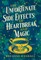 The Unfortunate Side Effects of Heartbreak and Magic