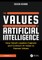 The Values of Artificial Intelligence