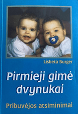 Pirmieji gimė dvynukai