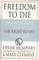 Freedom to Die