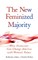 New Feminized Majority