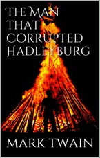 The Man That Corrupted Hadleyburg