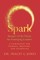 SPARK Keeper of the Flame for Emerging Leaders