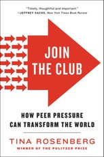 Join the Club: How Peer Pressure Can Transform the World