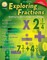 Exploring Fractions, Grades 6 - 12