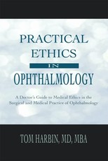 Practical Ethics in Ophthalmology