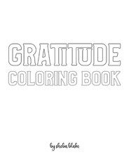 Gratitude Coloring Book for Adults - Create Your Own Doodle Cover (8x10 Softcover Personalized Coloring Book / Activity Book)