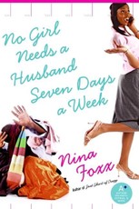 No Girl Needs a Husband Seven Days a Week