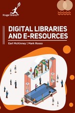 Digital Libraries and Eresources